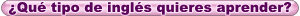 Aprender ingl�s tipos